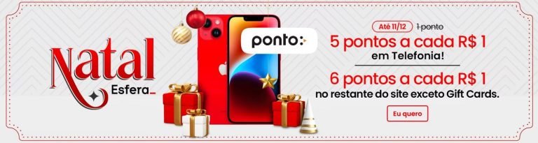 Promoção Ponto e Esfera: Ganhe até 6 Pontos por Real!