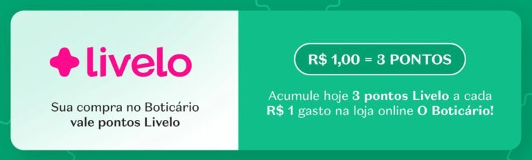 Ganhe até 10 Pontos Livelo a Cada Real Gasto na Boticário